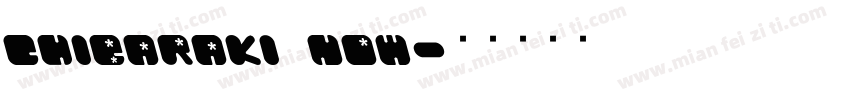 Chibaraki Now字体转换